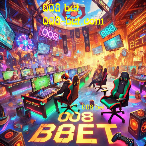 008 bet